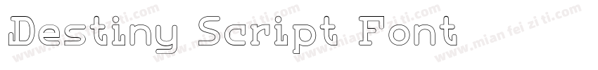 Destiny Script Font字体转换